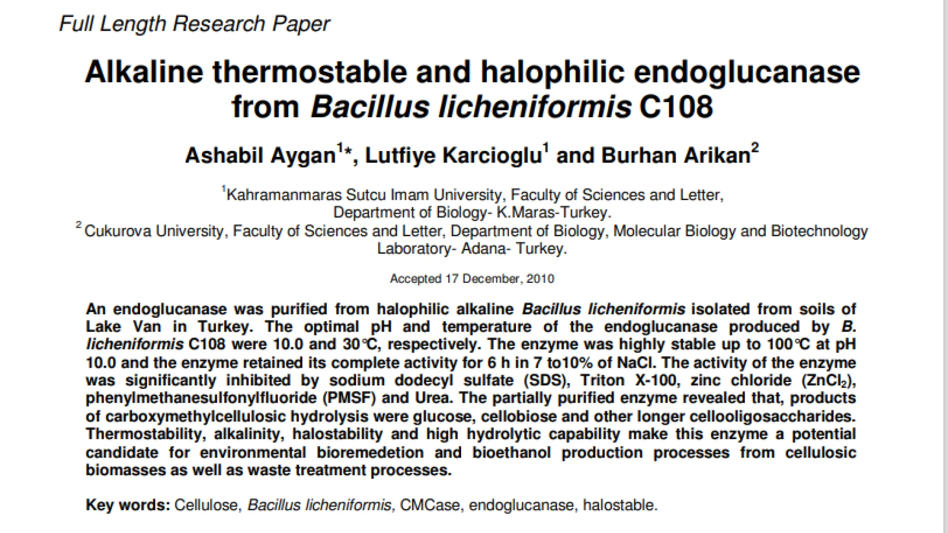 Alkaline thermostable and halophilic endoglucanase from Bacillus licheniformis C108